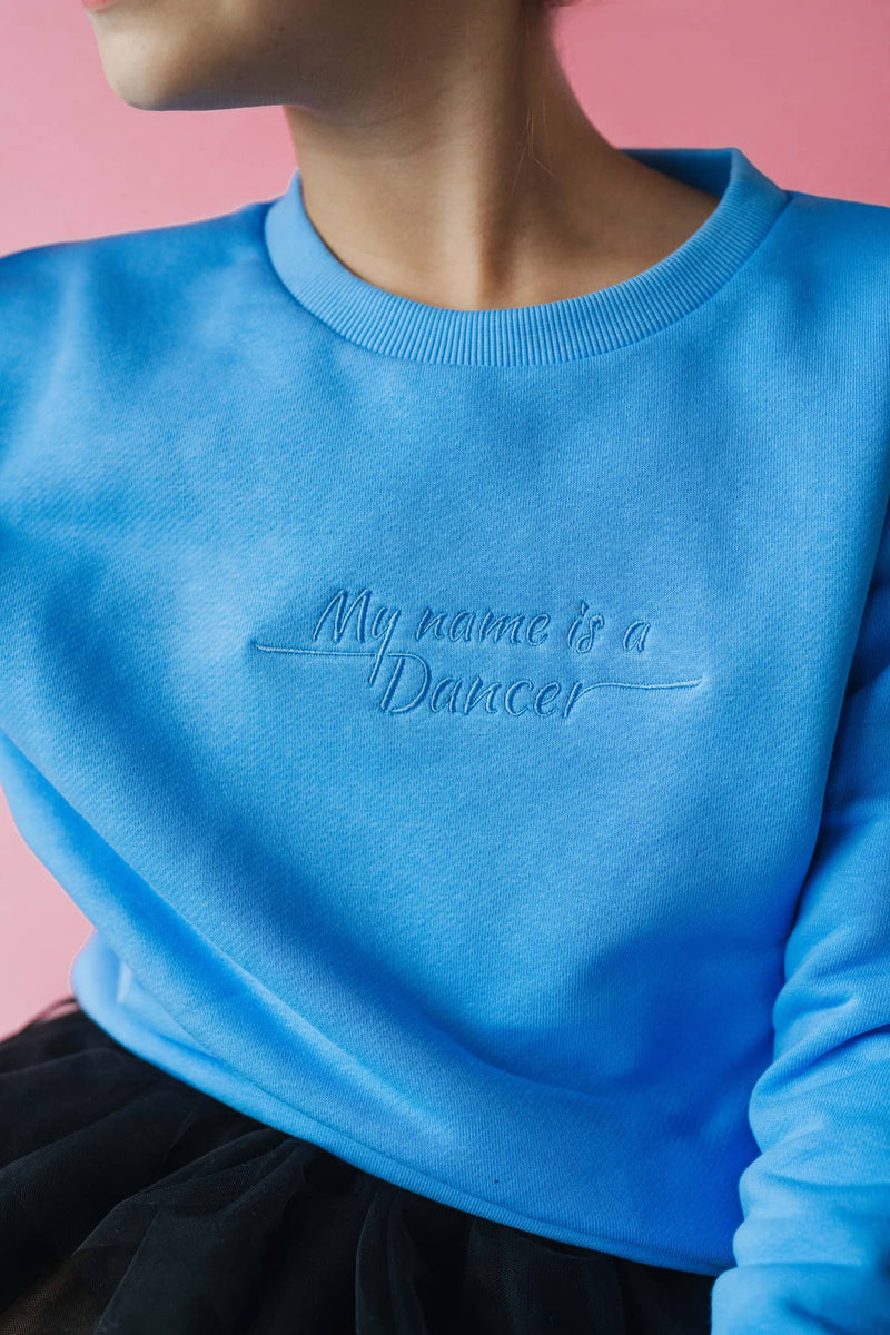 Moteriškas džemperis „My name is a Dancer“